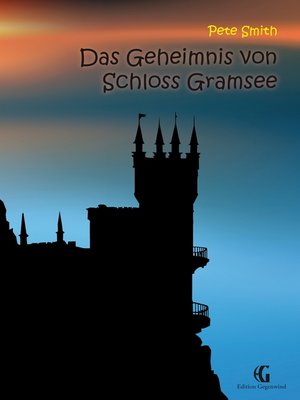 cover image of Das Geheimnis von Schloss Gramsee